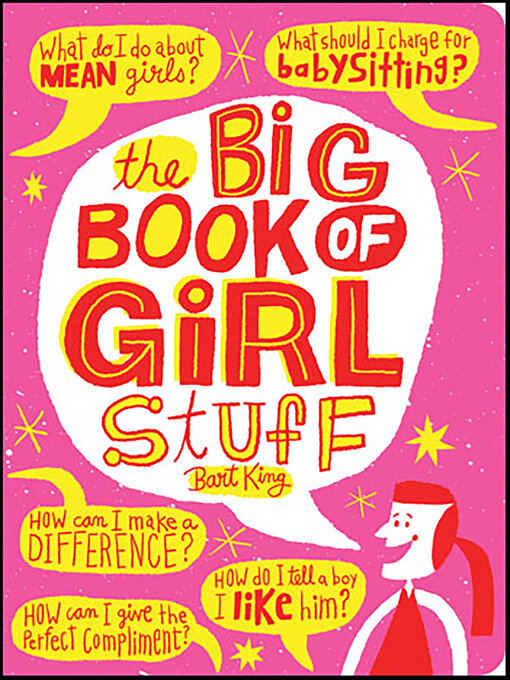 Title details for The Big Book of Girl Stuff by Bart King - Available